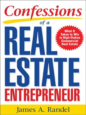 cover image of Confessions of a Real Estate Entrepreneur
